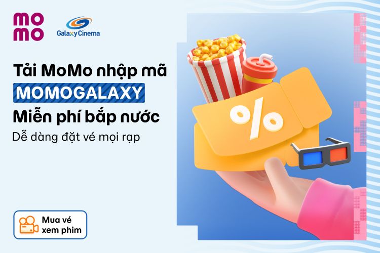 Galaxy Cinema Và MoMo Tặng Bắp Nước Miễn Phí